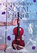 Laura Rocca - Il Compositore di Sogni Infranti (2023)