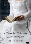 Alice Currenti - Finché ti sento nell’anima (2023)