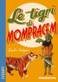 Emilio Salgari - Le tigri di Mompracem (2021)