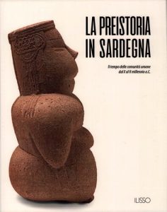 Tatiana Cossu, Carlo Lugliè – La preistoria in Sardegna (2020)