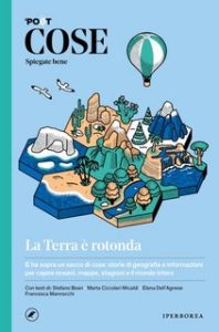 AA.VV. – Cose spiegate bene. La terra è rotonda (2023)