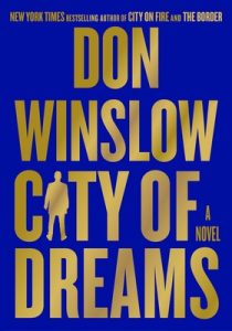 Don Winslow – The city Vol. 2. City of Dreams (2023) ENG