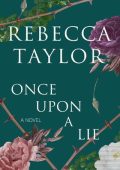 Rebecca Taylor - Once Upon a Lie (2023) ENG