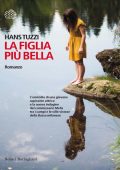 Hans Tuzzi - La figlia più bella (2015)