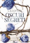L. A. Cotton - Verona Legacy Vol. 3. Oscuri Segreti (2023)
