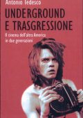 Antonio Tedesco - Underground e trasgressione (2005)