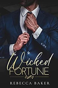 Rebecca Baker – Fratelli Sinclair Vol. 2. Wicked Fortune (2023)