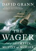 David Grann - The Wager (2023) ENG