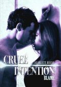 Scarlett Reese - Cruel Intention. Blame (2017)
