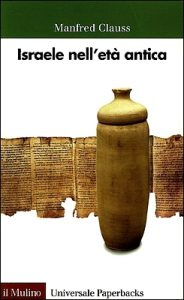 Manfred Clauss – Israele nell’età antica (2003)