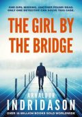 Arnaldur Indridason - The Girl by the Bridge (2023) ENG