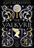 Kate Heartfield - The Valkyrie (2023) ENG