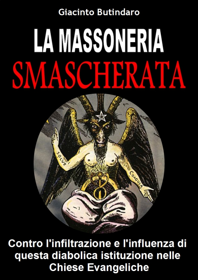 Giacinto Butindaro – La Massoneria Smascherata (2013) PDF