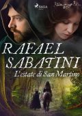 Rafael Sabatini - L'estate di San Martino (2023)