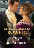 Patricia Frances Rowell - Fuga nella notte (2021)