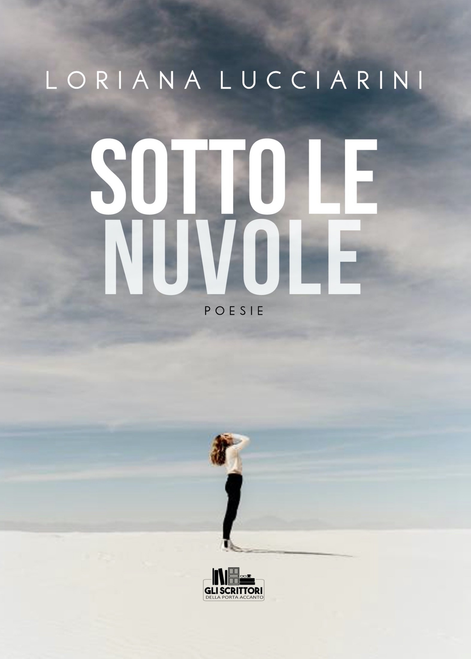Loriana Lucciarini – Sotto le nuvole (2020)