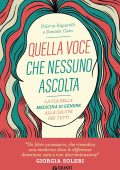 Valeria Raparelli, Daniele Coen - Quella voce che nessuno ascolta (2023)