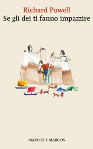 Richard Powell – Se gli dei ti fanno impazzire (2023)