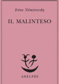 Irène Némirovsky - Il malinteso (2012)