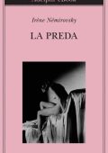 Irène Némirovsky - La preda (2012)