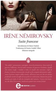 Irène Némirovsky – Suite francese (2012) Newton Compton