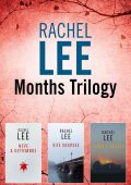Rachel Lee - Months Trilogy | Cofanetto (2020)