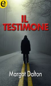Margot Dalton – Jackie Kaminsky Vol. 1. Il testimone (2014)