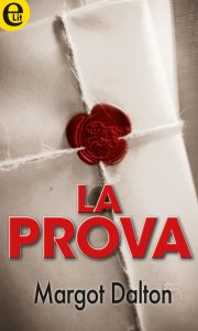 Margot Dalton – Jackie Kaminsky Vol. 2. La prova (2014)