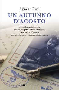 Agnese Pini – Un autunno d’agosto (2023)