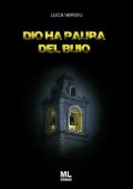 Luca Vargiu - Dio ha paura del buio (2023)