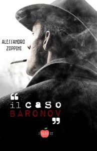 Alessandro Zoppini – Il caso Baronov (2020)
