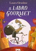 Laura Orsolini - Il ladro gourmet (2022)