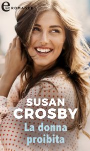 Susan Crosby – The Elliotts Vol. 4. La donna proibita (2019)