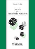 Sandro Bellini - Teoria dei fenomeni aleatori (2020)