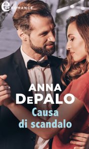 Anna DePalo – The Elliotts Vol. 3. Causa di scandalo (2019)