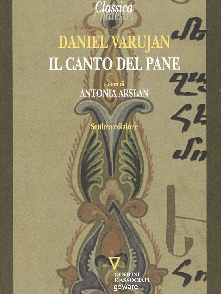 Daniel Varujan – Il canto del pane (2018)