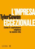 Tyler Cowen - L'impresa eccezionale (2020)