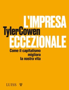 Tyler Cowen – L’impresa eccezionale (2020)