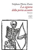 Stéphane Piletta-Zanin - La signora della porta accanto (2023)