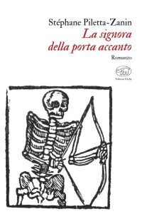 Stéphane Piletta-Zanin – La signora della porta accanto (2023)