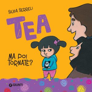 Silvia Serreli – Tea. Ma poi tornate? (2022)