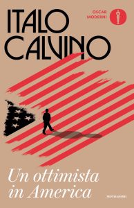 Italo Calvino – Un ottimista in America (2023)