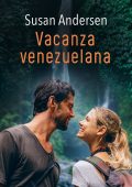 Susan Andersen - The Sisterhood Diaries Vol. 4. Vacanza venezuelana (2021)