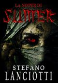 Stefano Lanciotti - La notte di Sumer (2023)