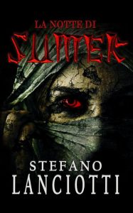Stefano Lanciotti – La notte di Sumer (2023)