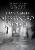 Gordiano Lupi - Il fantasma di Alessandro Appiani (2023)