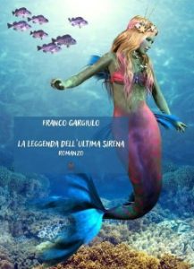 Franco Gargiulo – La leggenda dell’ultima sirena (2022)