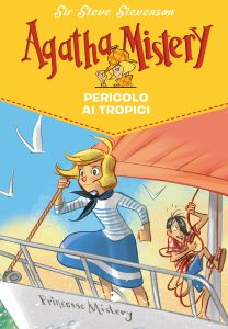 Sir Steve Stevenson – Agatha Mistery. Pericolo ai tropici (2017)