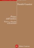 Daniele Guastini - Prima dell’estetica. Poetica e filosofia nell’antichità (2015)