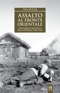 Prit Buttar – Assalto al fronte orientale (2016)